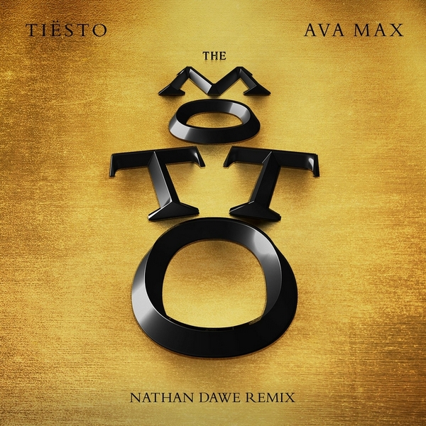 The Motto (Nathan Dawe Remix) Ft Ava Max